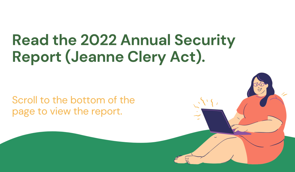 text reads: read the 2022 annual security report (jeanne clery act). scroll down to read the report.